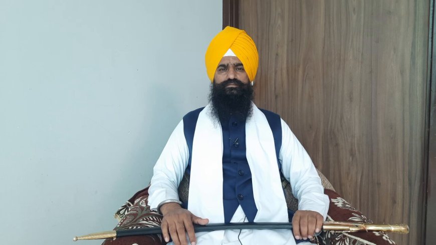 ਜਥੇਦਾਰ ਗਿਆਨੀ ਕੁਲਦੀਪ ਸਿੰਘ ਗੜਗੱਜ ਨੇ ਹਰੇਕ ਸਿੱਖ ਨੂੰ 3 ਬੱਚੇ ਪੈਦਾ ਕਾਰਨ ਦੀ ਕੀਤੀ ਅਪੀਲ